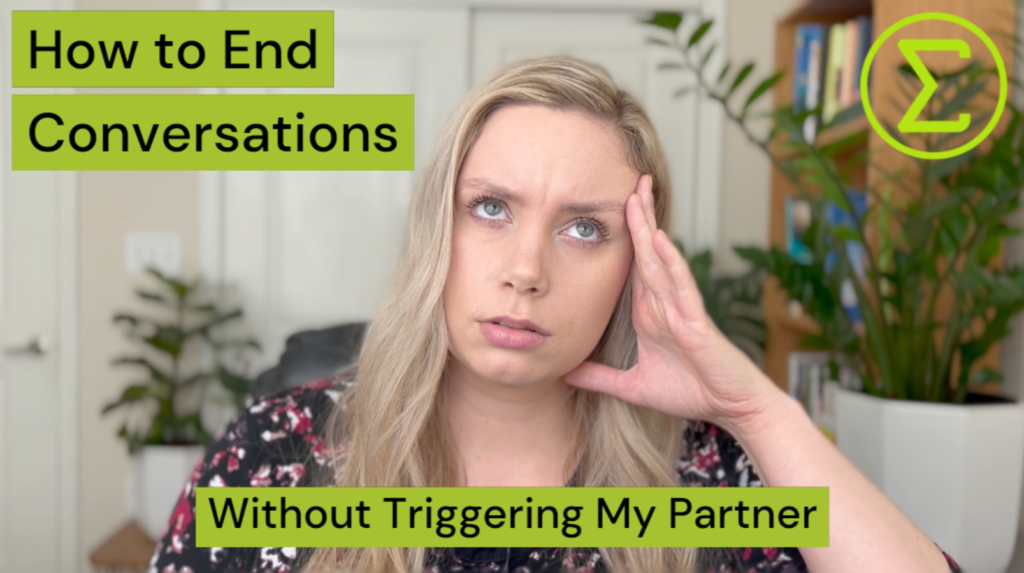 How to End Conversations Without Triggering My Partner